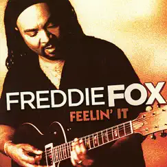 Feelin' It by Freddie Fox album reviews, ratings, credits