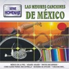Las Mejores Canciones de Mexico