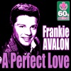 A Perfect Love (Digitally Remastered) - Single