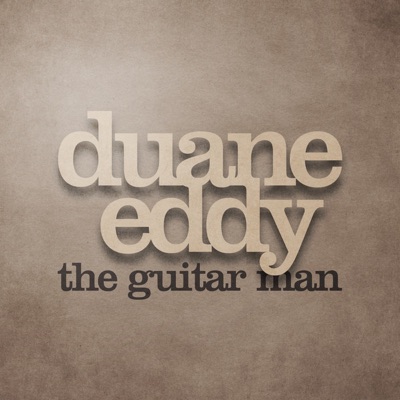 The Guitar Man - Duane Eddy