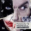 Musical Madness 2 (By Marcel Woods)