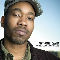 The Red Clay Chronicles - Anthony David