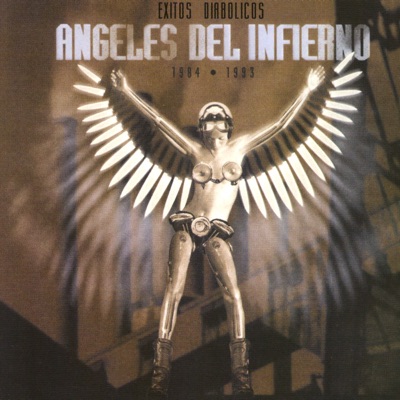 Lo Mejor de los Ángeles del Infierno - Angeles Del Infierno