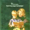 Det var en gang... Karin Krog synger barnesanger album lyrics, reviews, download