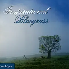Inspirational Bluegrass by The Pine Tree String Band album reviews, ratings, credits