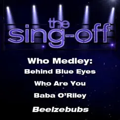 Who Medley: Behind Blue Eyes / Who Are You / Baba O'Riley (From 