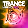 Trance Mini Mix 007 - 2010, 2010