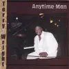 Anytime Man album lyrics, reviews, download