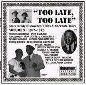 "Too Late, Too Late" Vol. 9 (c. 1922-1945) artwork