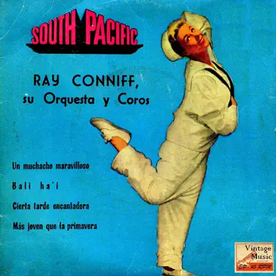 Vintage Dance Orchestras Nº 125 - EPs Collectors "South Pacific" - Ray Conniff, His Orchestra & Chorus
