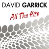 All The Hits Plus More By David Garrick (Re-Recorded Versions)