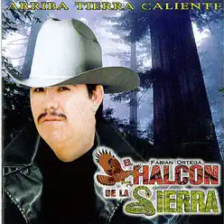 Arriva Tierra Caliente - El Halcon de La Sierra