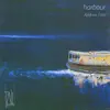 Andrew Ford: Harbour album lyrics, reviews, download