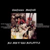 Gianfranco Manfredi - Ma Non È Una Malattia