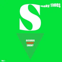 Smoky Times, Vol. 1 by Various Artists album reviews, ratings, credits