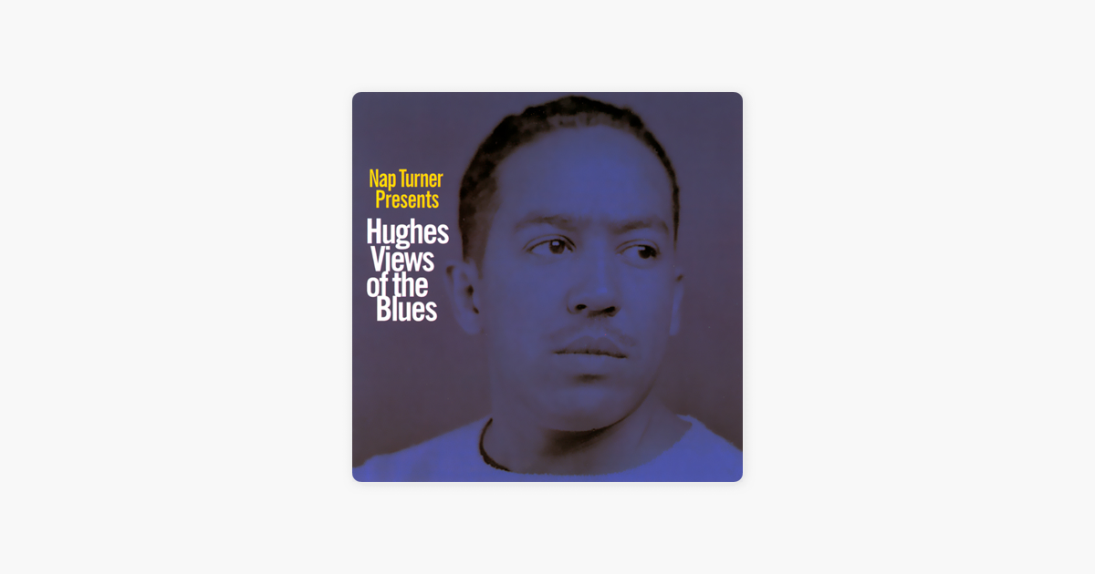 Hughes Views of the Blues: Langston Hughes' Simple Stories - Langston Hughes Hughes Views of the Blues: Langston Hughes' Simple Stories - Langston Hughes