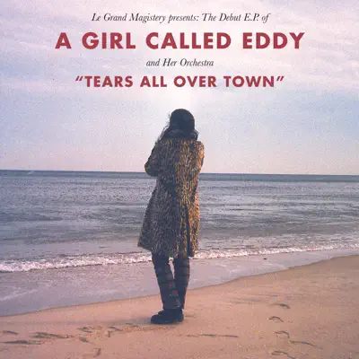 Tears All Over Town - EP - A Girl Called Eddy Tears All Over Town - EP - A Girl Called Eddy