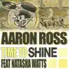 Stream & download Time to Shine (feat. Natasha Watts) - EP