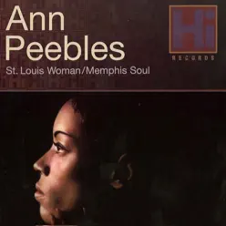 St Louis Woman / Memphis Soul - Ann Peebles