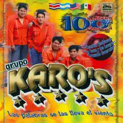 Las Palbras Se las Lleva el Viento - Grupo Karos Las Palbras Se las Lleva el Viento - Grupo Karos