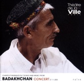 Les musiciens du Badakhchan - Navoy-é ghijak (La mélodie du ghijak)