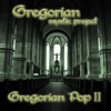 Gregorian Pop, Vol. 2, 2011