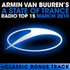 A State of Trance Radio Top 15 - March 2010 (Including Classic Bonus Track)