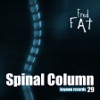 Spinal Column - Single, 2011