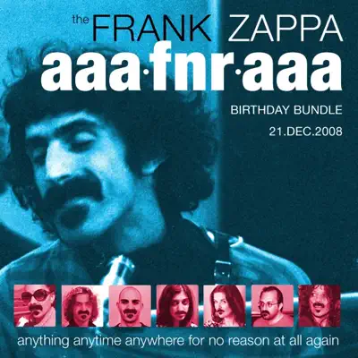 The Frank Zappa AAAFNRAAA Birthday Bundle - Frank Zappa