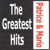 Patrice et Mario - The greatest hits, 2009