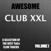 Awesome Club XXL Vol. 1, 2010
