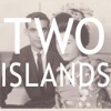 Two Islands - Single