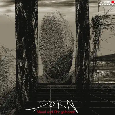 Mund und Ohr gefesselt - Dorn