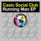 The Running Man - Casio Social Club lyrics