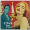 Êxtase album lyrics, reviews, download