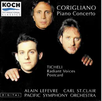 Corigliano: Concerto for Piano and Orchestra by Alain Lefèvre, Carl St. Clair & Pacific Symphony album reviews, ratings, credits