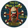 The Dj for Label, Vol.2 album lyrics, reviews, download