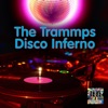 Disco Inferno (Re-Recorded / Remastered)