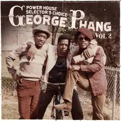 Power House Selector's Choice: George Phang, Vol. 2 by Various Artists album reviews, ratings, credits