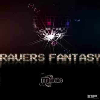 Ravers Fantasy by Manian album reviews, ratings, credits