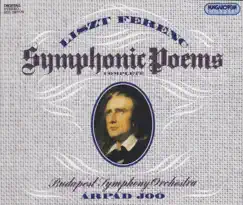 Liszt: Symphonic Poems (Complete) by Arpad Jóo & Budapest Symphony Orchestra album reviews, ratings, credits