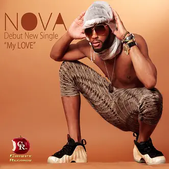 My Love - EP by Nova album reviews, ratings, credits