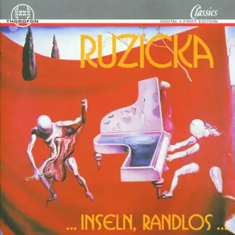 Inseln, Randlos by Frankfurt Radio Symphony, Andreas Schmidt, Peter Ruzicka, NDR Chor & Werner Hagen album reviews, ratings, credits