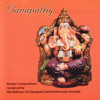 Ganapathy - Sri Ganapathy Sachchidananda Swamiji