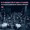 German Big Dance Bands (Grossen Deutschen Tanzorchester), Vol. 10, 2011