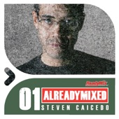 Already Mixed Vol.1 (Compiled & Mixed by Steven Caicedo) artwork