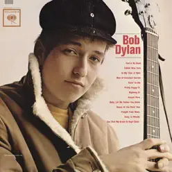 Bob Dylan (2010 Mono Version) - Bob Dylan