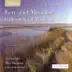 Fen and Meadow: Britten Choral Works III - Choral Dances from 