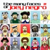 The Many Faces of Joey Negro