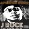 Bet I Bust (feat. El Genius) - J Rock lyrics